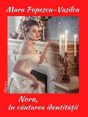 cover image of Nora, in cautarea identitatii